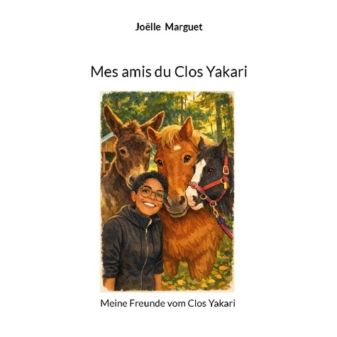 marguet-joelle-mes-amis-du-clos-yakari-meine-freunde-vom-clos-yakari_0
