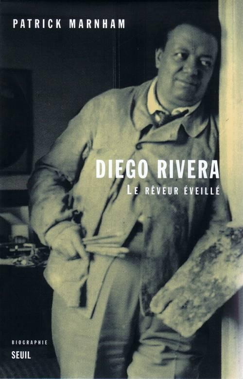 marham-patrick-diego-rivera-le-reveur-eveille_0