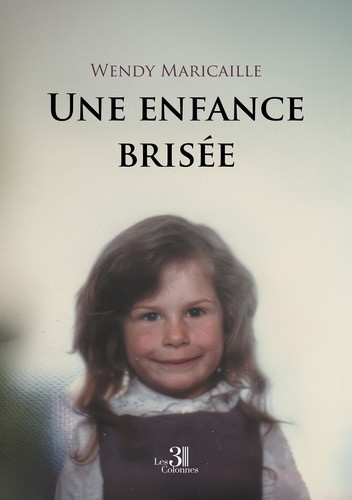 maricaille-wendy-une-enfance-brisee_0