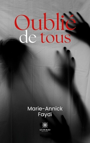 marie-annick-faydi-oublie-de-tous_0