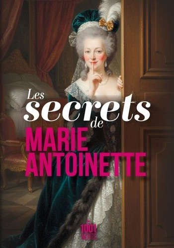 marie-antoinette-les-secrets-de-marie-antoinette_0