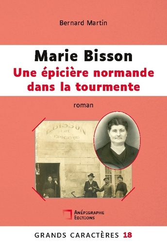 marie-bisson-une-epiciere-normande-dans-la-tourmente-grands-caracteres-18_0