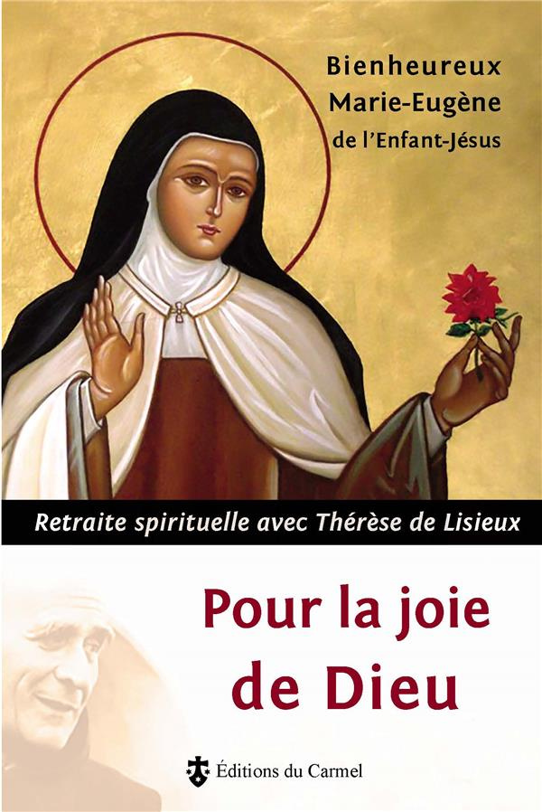 marie-eugene-de-lenf-pour-la-joie-de-dieu_0