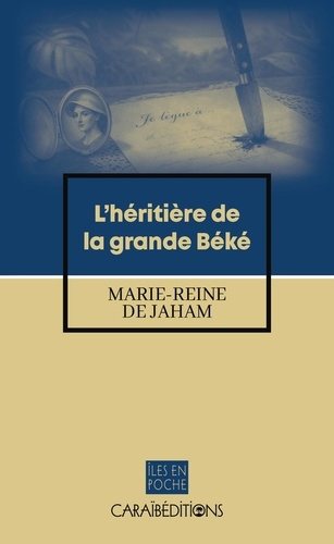 marie-reine-de-jaham-l-heritiere-de-la-grande-beke_0