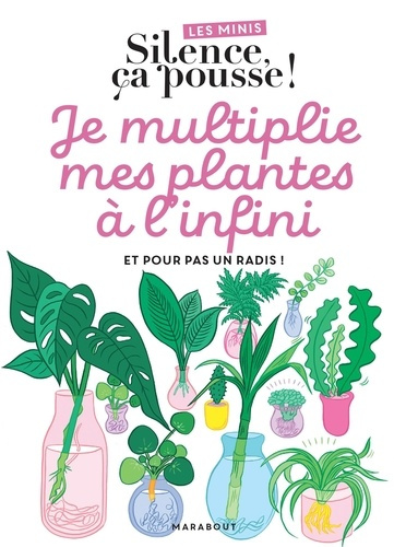 marie-stephane-des-plantes-a-l-infini-les-minis-silence-ca-pousse_0