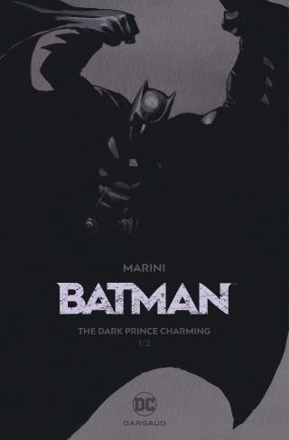 marini-enrico-3b-wicky-jerome-batman-tome-1-the-dark-prince-charming-edition-de-luxe_0