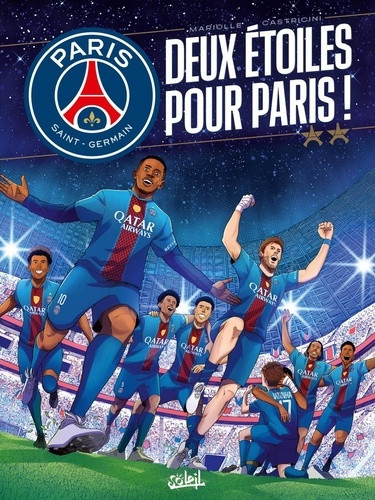 mariolle-castricini-paris-saint-germain-deux-etoiles-pour-paris_0