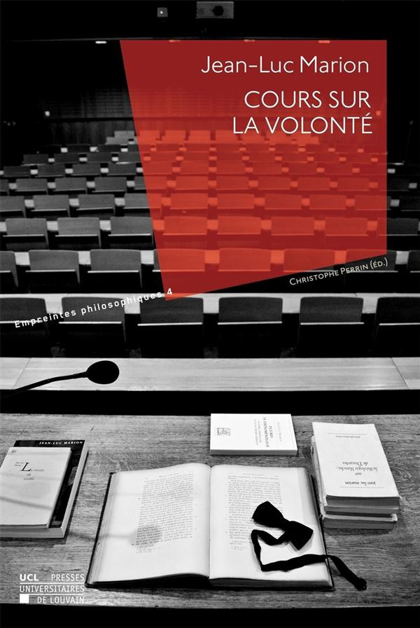 marion-jean-luc-3b-perrin-christophe-cours-sur-la-volonte_0