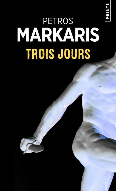 markaris-petros-3b-marcou-loic-3b-volkovitch-michel-trois-jours_0