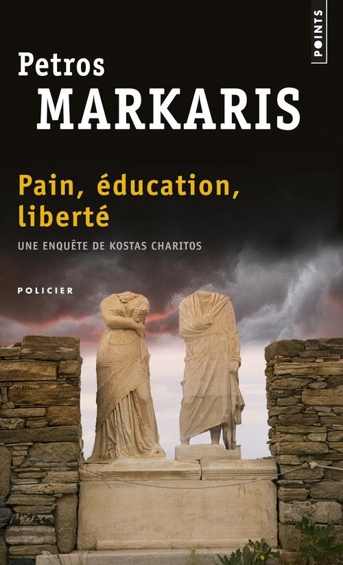 markaris-petros-3b-volkovitch-michel-pain-education-liberte_0