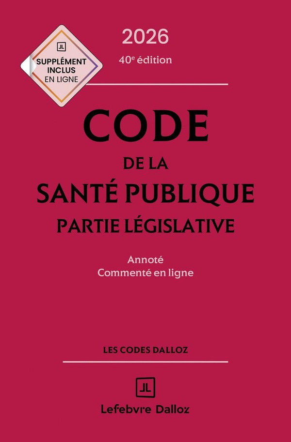 markus-cristol-code-de-la-sante-publique-2026-annote-commente-en-ligne-40e-ed_0