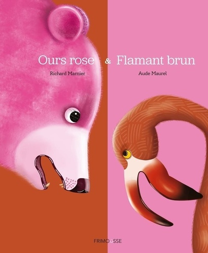 marnier-maurel-le-flamant-brun-et-l-ours-rose_0