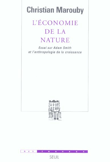 marouby-christian-l-economie-de-la-nature-essai-sur-adam-smith-et-l-anthropologie-de-la-croissance_0
