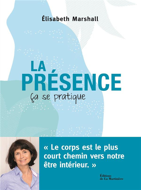 marshall-elisabeth-3b-ducrocq-anne-la-presence-ca-se-pratique_0