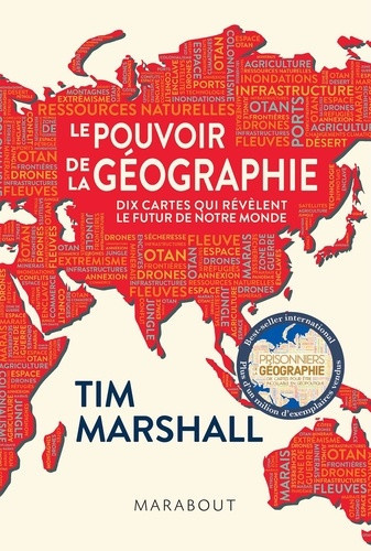 marshall-tim-le-pouvoir-de-la-geographie-dix-cartes-pour-comprendre-l-avenir-de-notre-monde_0