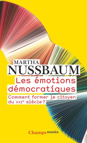 martha-nussbaum-les-emotions-democratiques-comment-former-le-citoyen-du-xxie-siecle-comment-former-le-citoyen-d_0