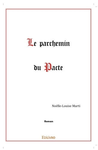 marti-noelle-louise-le-parchemin-du-pacte_0