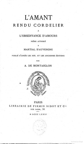 martial-d-auvergne-l-amant-rendu-cordelier-a-l-observance-d-amour-edition-antoine-de-montaiglon_0