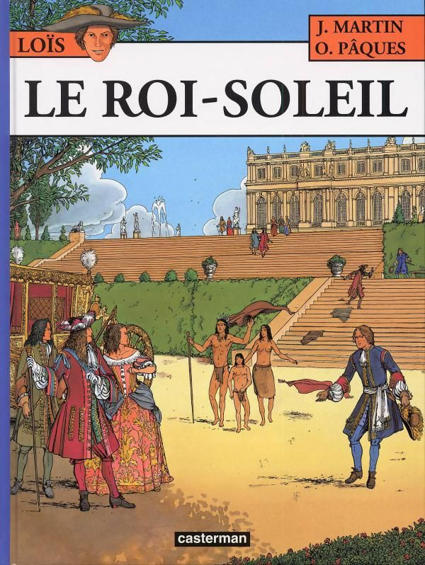 martin-jacques-3b-paques-olivier-3b-simon-christophe-les-aventures-de-lois-tome-1-le-roi-soleil_0