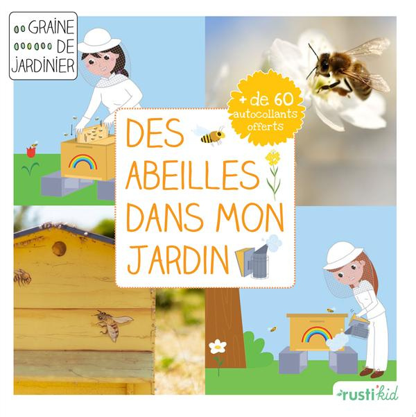 martin-jean-pierre-3b-nicole-isabelle-des-abeilles-dans-mon-jardin-j-accueille-des-abeilles-dans-mon-jardin_0