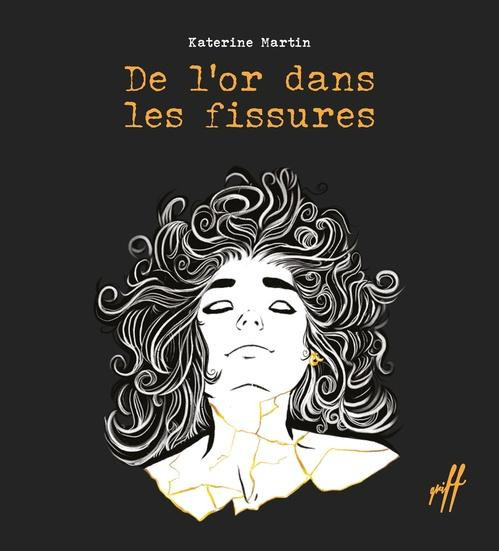 martin-katerine-de-l-or-dans-les-fissures_0