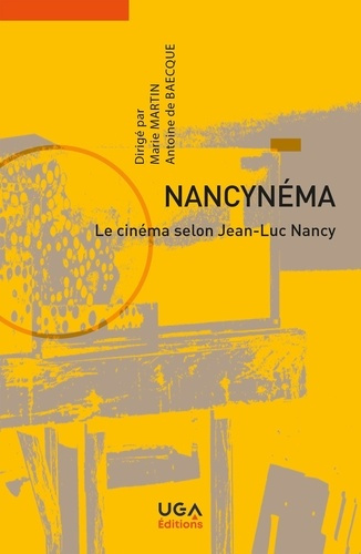 martin-marie-de-baecque-antoine-nancynema-le-cinema-selon-jean-luc-nancy_0