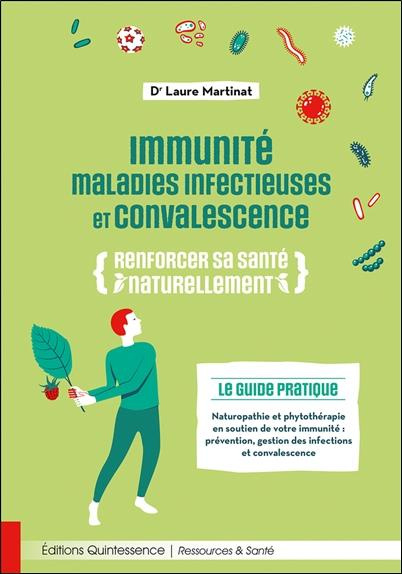 martinat-laure-immunite-maladies-infectieuses-et-convalescence-renforcer-sa-sante-naturellement_0
