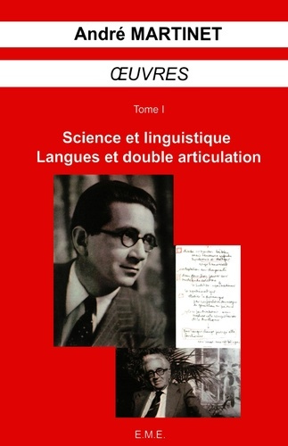 martinet-andre-oeuvres-tome-1-science-et-linguistique-langues-et-double-articulation_0