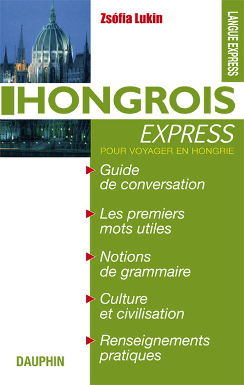 marton-louis-hongrois-express-guide-de-conversation-les-premiers-mots-utiles-grammaire-renseignements_0