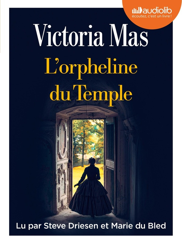 mas-victoria-driesen-steve-du-bled-marie-l-orpheline-du-temple-1-cd-audio-mp3_0