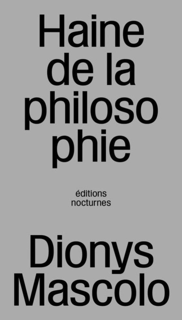 mascolo-dionys-haine-de-la-philosophie-heidegger-comme-modele_0