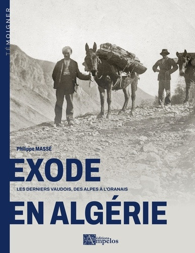 masse-philippe-exode-en-algerie-les-derniers-vaudois-des-alpes_0