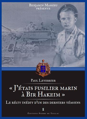 massieu-benjamin-j-etais-fusilier-marin-a-bir-hakeim-le-recit-inedit-d-un-des-derniers-temoins_0