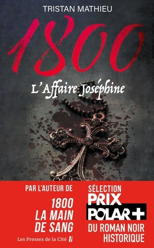 mathieu-tristan-1800-tome-3-l-affaire-josephine_0