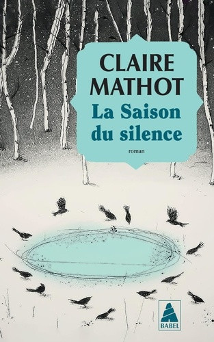 mathot-claire-la-saison-du-silence_0