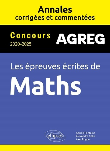 maths-agregation-interne-annales-corrigees-et-commentees-concours-2020-2025_0