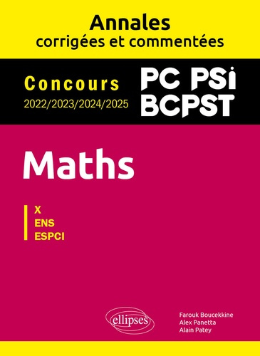 maths-pc-psi-bcpst-annales-corrigees-et-commentees-concours-2022-2023-2024-2025_0