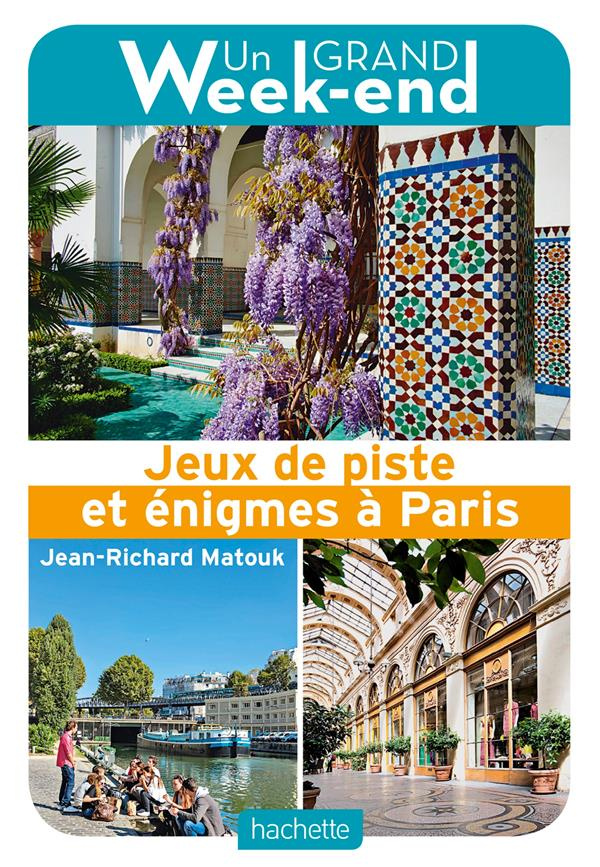 matouk-jean-richard-3b-matouk-alexandre-3b-matouk-gr-jeux-de-piste-et-enigmes-a-paris_0