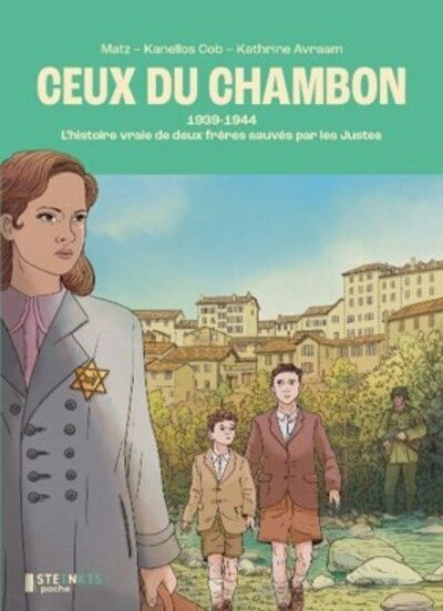 matz-cob-kanellos-avraam-kathrine-ceux-du-chambon-l-histoire-vraie-de-deux-freres-sauves-par-les-justes-1939-1944_0