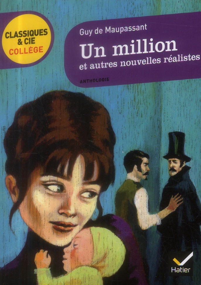 maupassant-guy-de-3b-loignon-sylvie-un-million-et-autres-nouvelles-realistes_0
