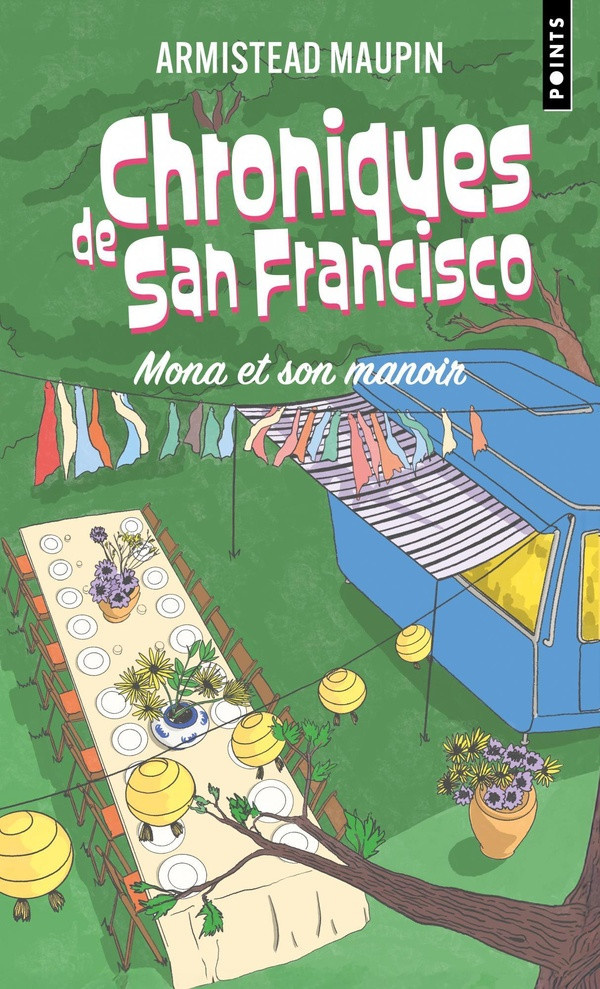 maupin-armistead-amfreville-marc-chroniques-de-san-francisco-episode-10-mona-et-son-manoir_0