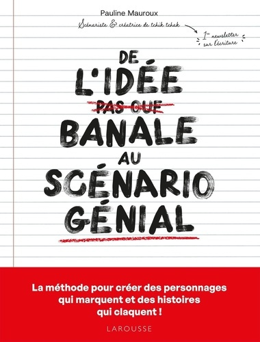 mauroux-pauline-de-l-idee-banale-au-scenario-genial_0