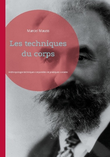 mauss-marcel-techniques-du-corps-anthropologie-techniques-corpo_0