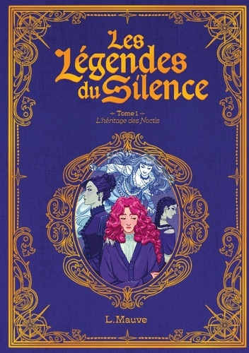 mauve-l-legendes-du-silence-l-heritage-des-noctis-tome-1_0