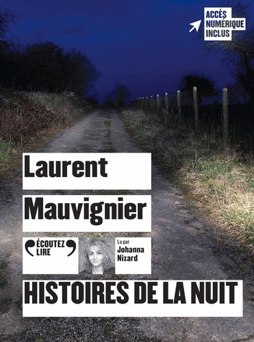 mauvignier-laurent-nizard-johanna-histoires-de-la-nuit_0