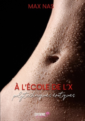 max-nas-a-ecole-de-x-polytechniques-erotiques_0