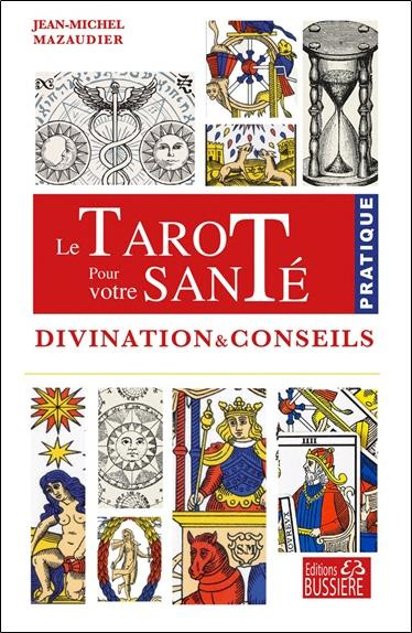 mazaudier-jean-michel-le-tarot-pour-votre-sante-divination-conseils_0