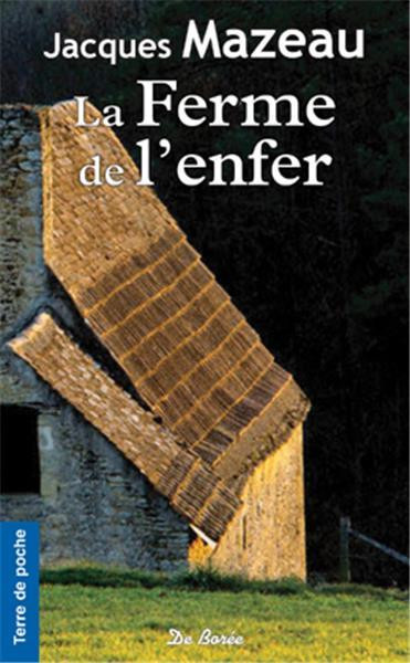 mazeau-jacques-la-ferme-de-l-enfer_0