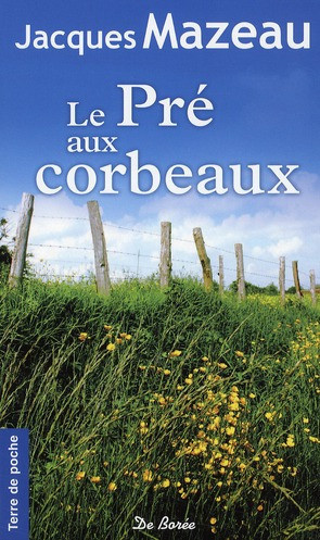 mazeau-jacques-le-pre-aux-corbeaux_0