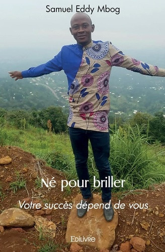 mbog-samuel-eddy-ne-pour-briller-votre-succes-depend-de-vous_0